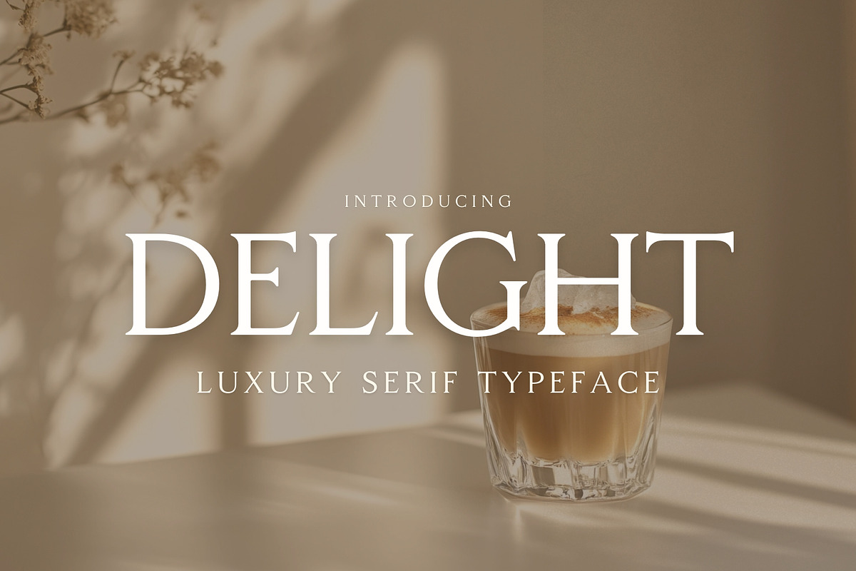 Delight - Luxury Serif Typeface, a Serif Font by HipFonts (Photo 1 of 9)