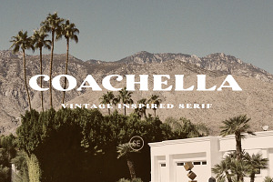Coachella - Vintage Inspired Serif, a Serif Font by Sarid Ezra