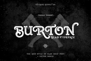 Burton Slab Typeface + Bonus