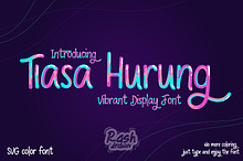 Tiasa Hurung – Vibrant svg Font