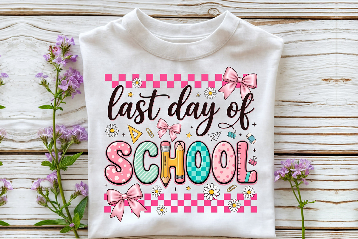 Last Day of School Png, Cute School, a Seasonal Illustration by Sublimation Artist (Photo 3 of 9)