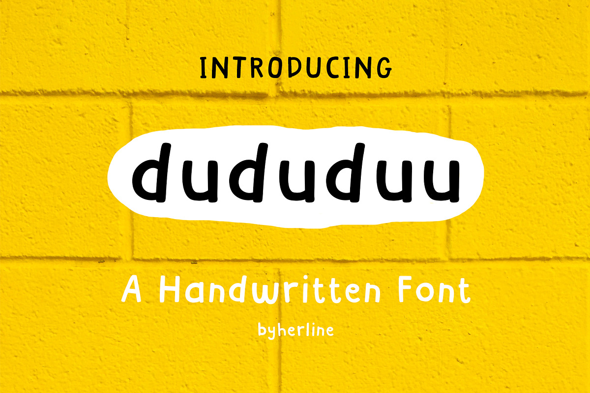 dududuu Handwritten Font, a Sans Serif Font by byherline (Photo 1 of 3)
