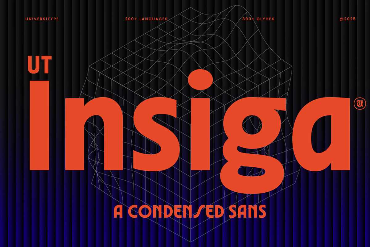 UT Insiga - A Condensed Sans, a Sans Serif Font by Universitype (Photo 1 of 11)
