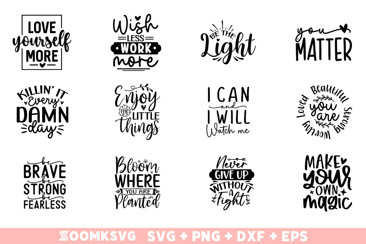 Inspirational Quotes SVG Bundle, an Illustration by ZoomkSVG (Photo 2 of 7)