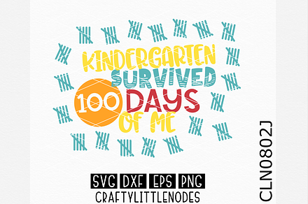 Kindergarten Survived 100 Days SVG