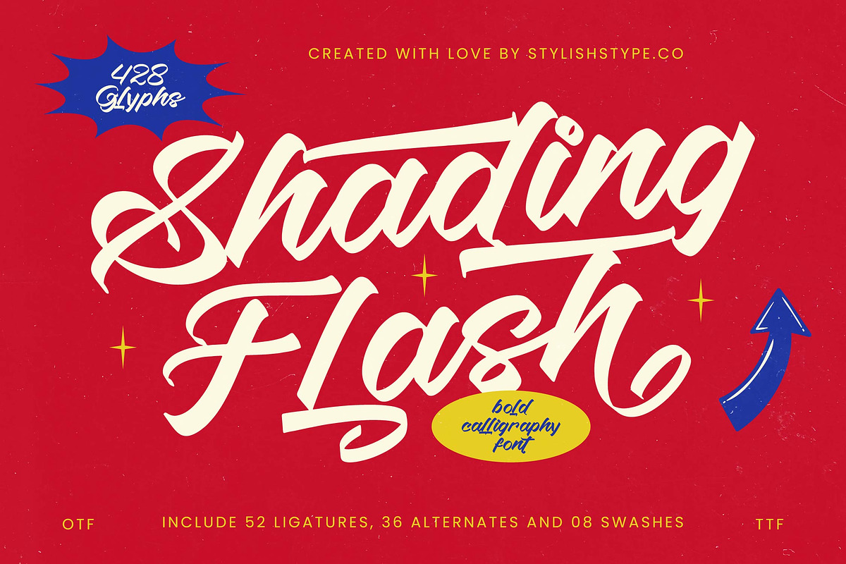 Shading Flash Bold Calligraphy Font, a Script Font by stylishtype.co (Photo 1 of 20)