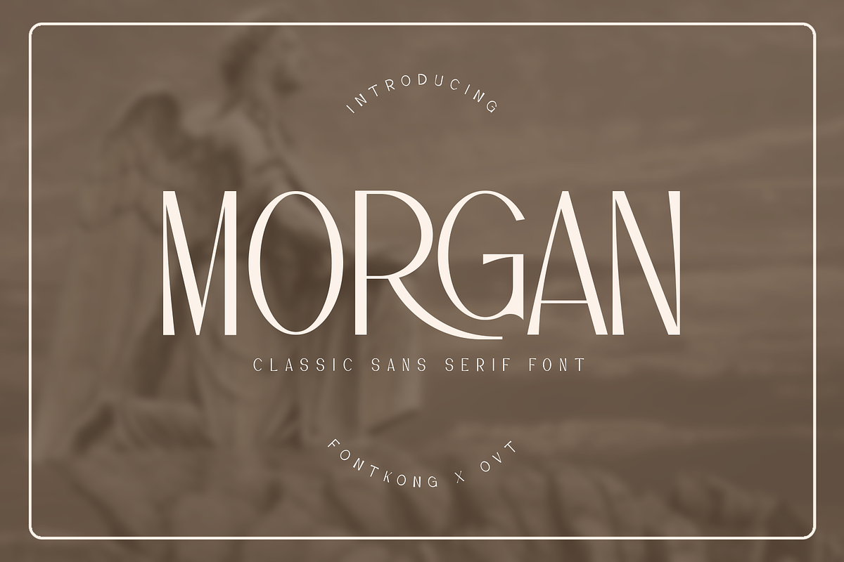 Morgan - Classic Sans Serif Font, a Sans Serif Font by overlaytemplates (Photo 1 of 5)