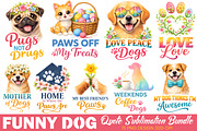 Funny Dog Quote Sublimation Bundle, an Illustration by RobertsArt (Thumbnail 1 of 5)