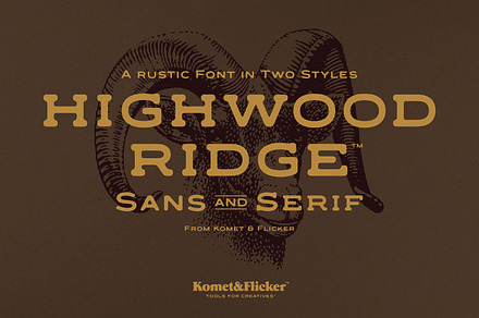 Highwood Ridge - A Rustic Font, a Slab Serif Font by Komet & Flicker