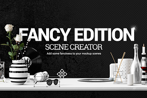 Fancy Edition - Scene Creator