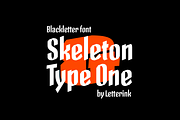 Skeleton Type One  •  3 styles, a Blackletter Font by Skeleton Typefaces (Thumbnail 1 of 8)