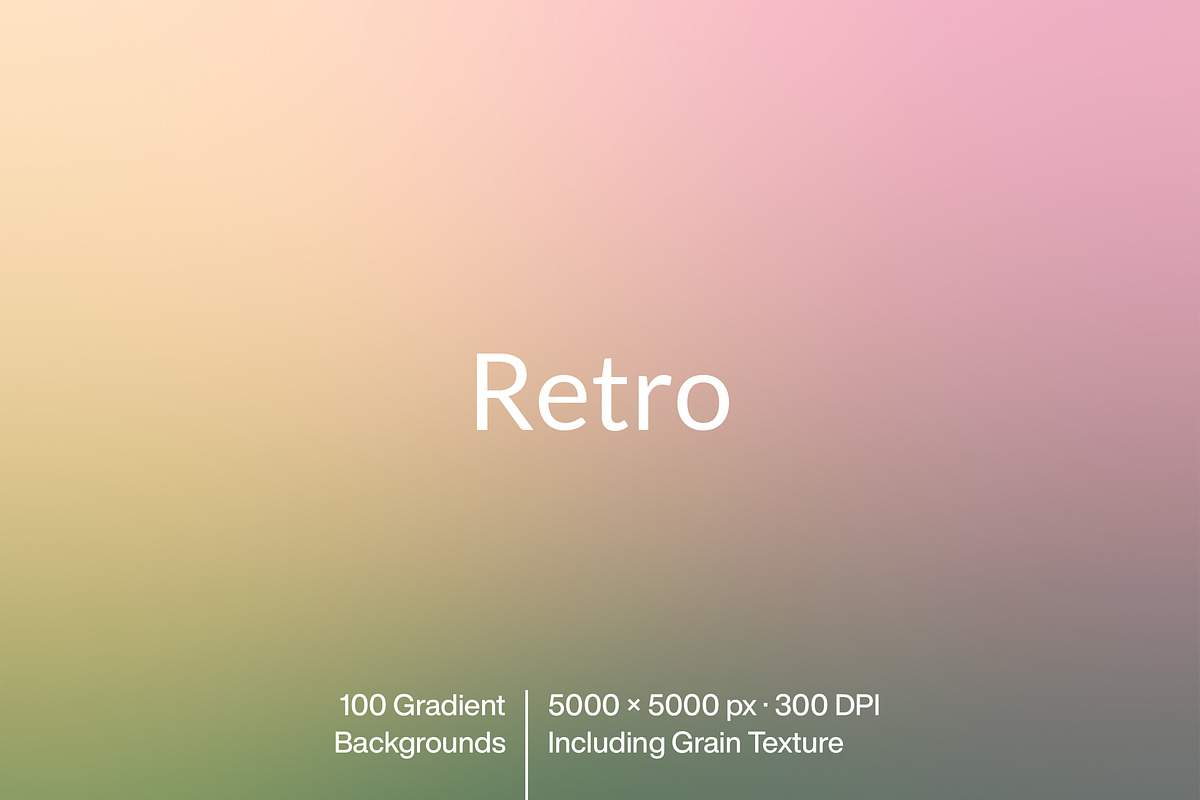 Retro – 100 Gradient Backgrounds, a Texture Graphic by MarkSupply (Photo 1 of 5)