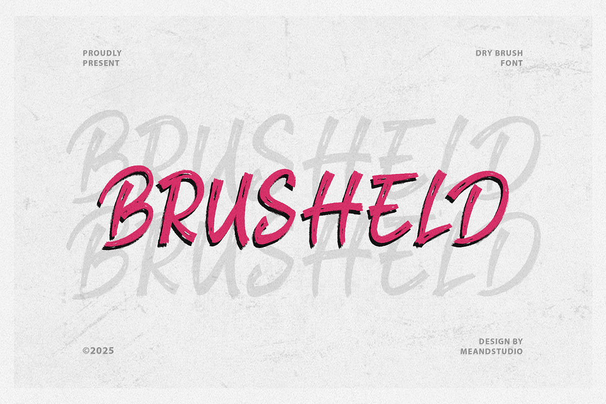 BRUSHELD – Bold Brush Script Font, a Script Font by MEANDSTUDIO (Photo 1 of 8)