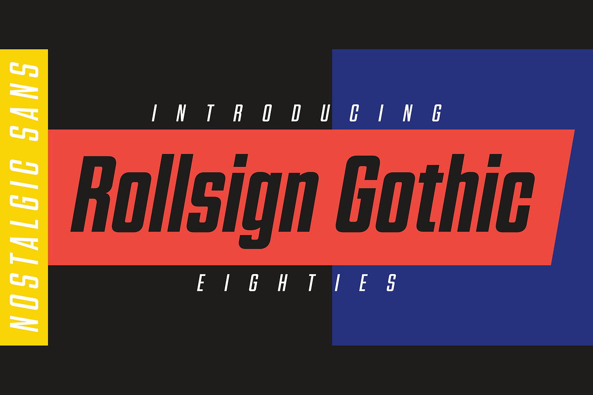 Rollsign Gothic, a Sans Serif Font by Dharma Type (Photo 1 of 10)