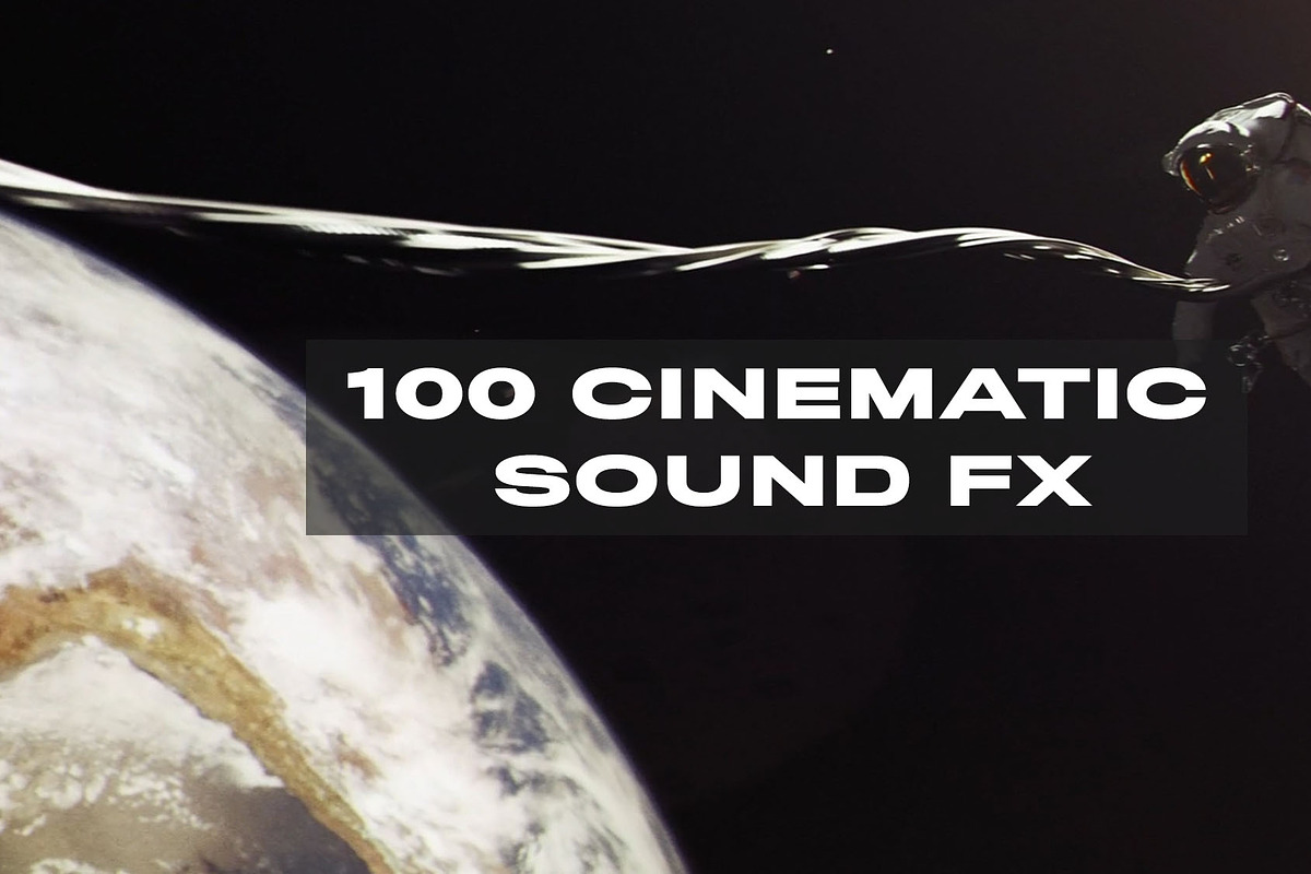 Cinematic Sound effects. 100+ Sound FX