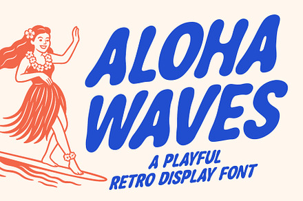 ALOHA WAVES Playful Retro Font