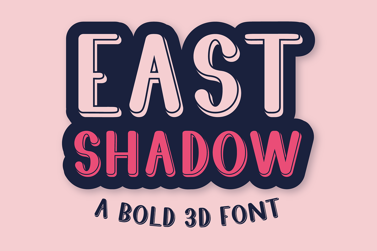 East Shadow Bold 3D Display Font, a Sans Serif Font by Dancing with Ink (Photo 1 of 19)