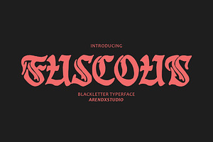 Fuscous – Bold Blackletter Typeface