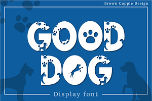 Good Dog - Decorative Font