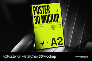 A2 Poster On Metal Chair 3D Mockup