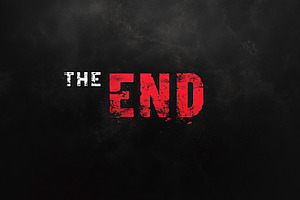 Grungy The End text in bold red, a Background Photo by MistyDay