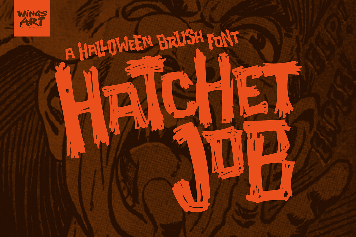 Hatchet Job - A Halloween Brush Font, a Font by Wingsart Studio (Photo 1 of 15)