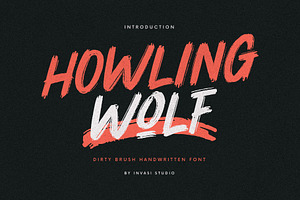 Howling Wolf - Dirty Brush