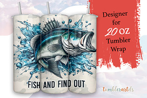 Fish And Find Out Tumbler Wrap