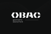 Obac-Geometric Stencil Display Font, a Sans Serif Font by Ebad Designs (Thumbnail 1 of 7)