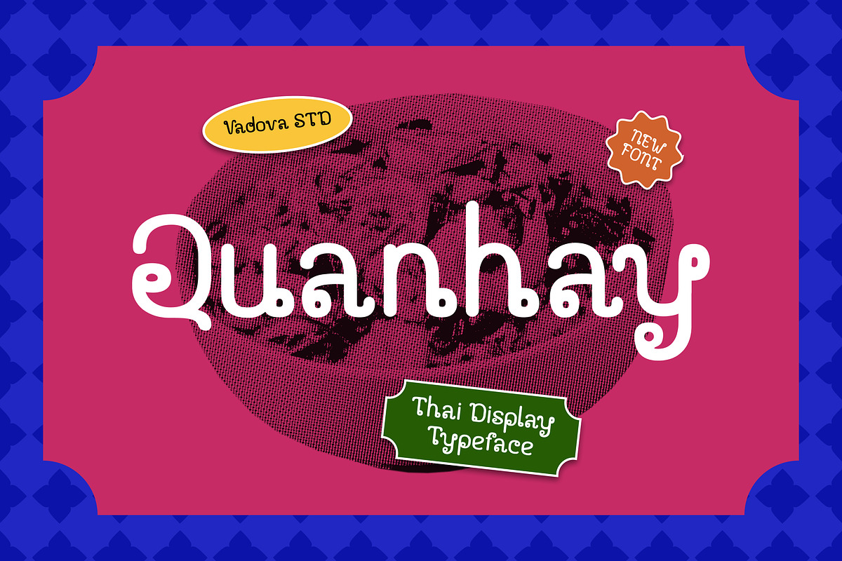 Quanhay Thai Display Typeface Font, a Sans Serif Font by Vadovastd (Photo 1 of 8)