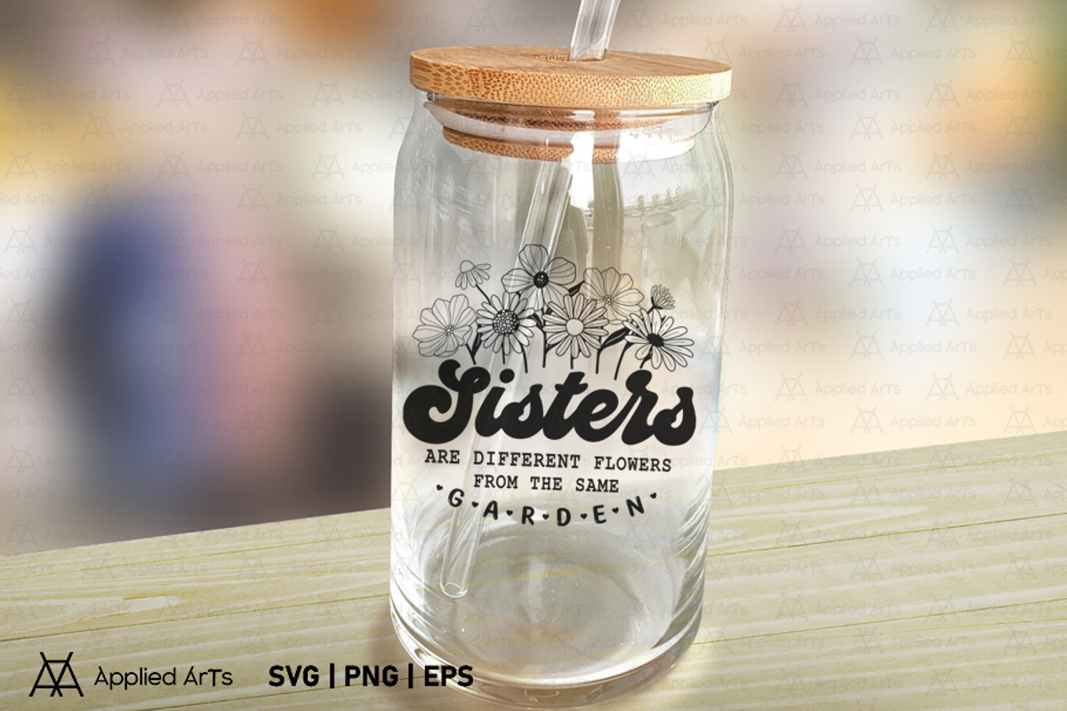 Sister SVG, Sisters are Flowers SVG, an Object Graphic by Applied Arts (Photo 5 of 10)