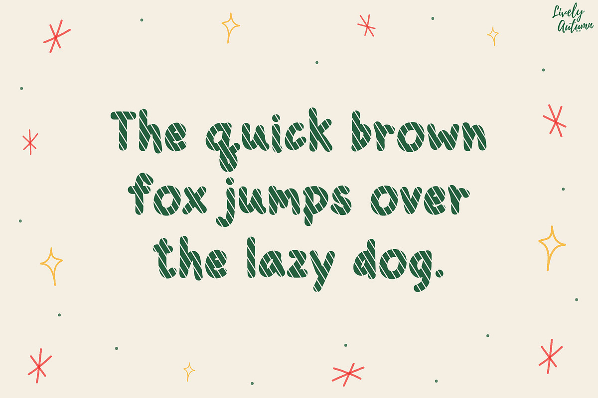 Holiday Stripes | Handwriting font, a Handwritten Font by LivelyAutumn11.11 (Photo 4 of 5)