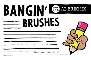 Bangin' Brushes - 172 Vector Brushes