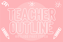 Teacher Outline - Cute Teacher Font