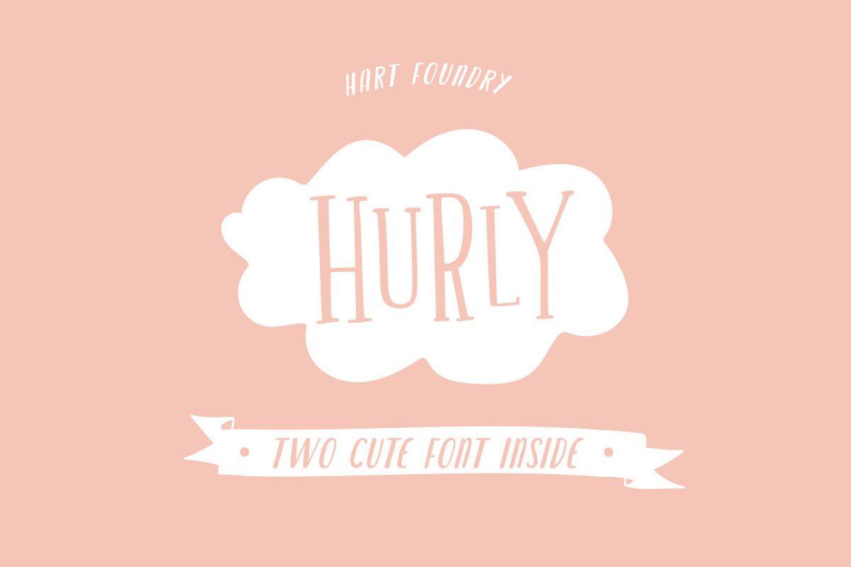 HURLY, a Font by Hart Foundry™ (Photo 1 of 10)