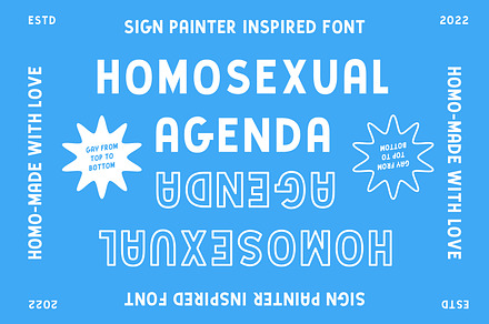 Homosexual Agenda -Sign Painter Sans