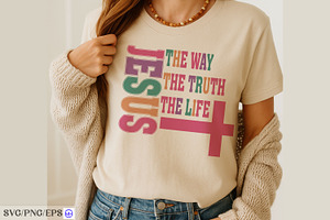 Jesus The Way The Truth The Life SVG, a Graphic by mh_arif