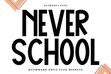 Never School