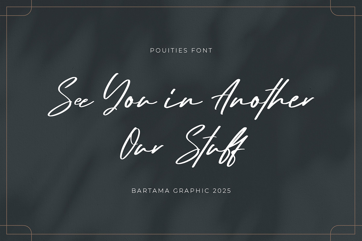Pouities - Casual Script Font, a Script Font by Bartama Graphic (Photo 11 of 11)