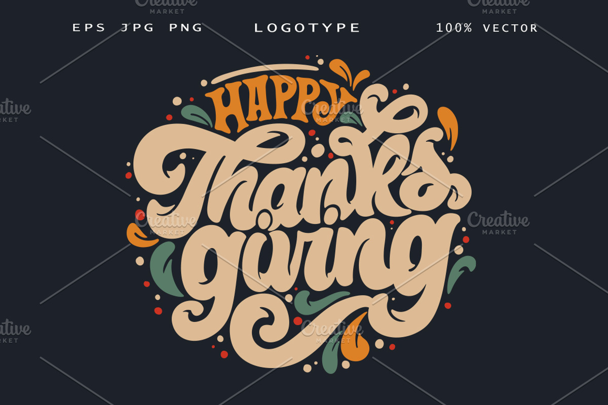 Happy Thanksgiving Logotype, a Poster Template by Anna's Lettering