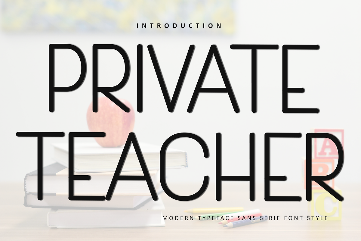 Private Teacher, a Sans Serif Font by InermediaSTUDIO (Photo 1 of 8)