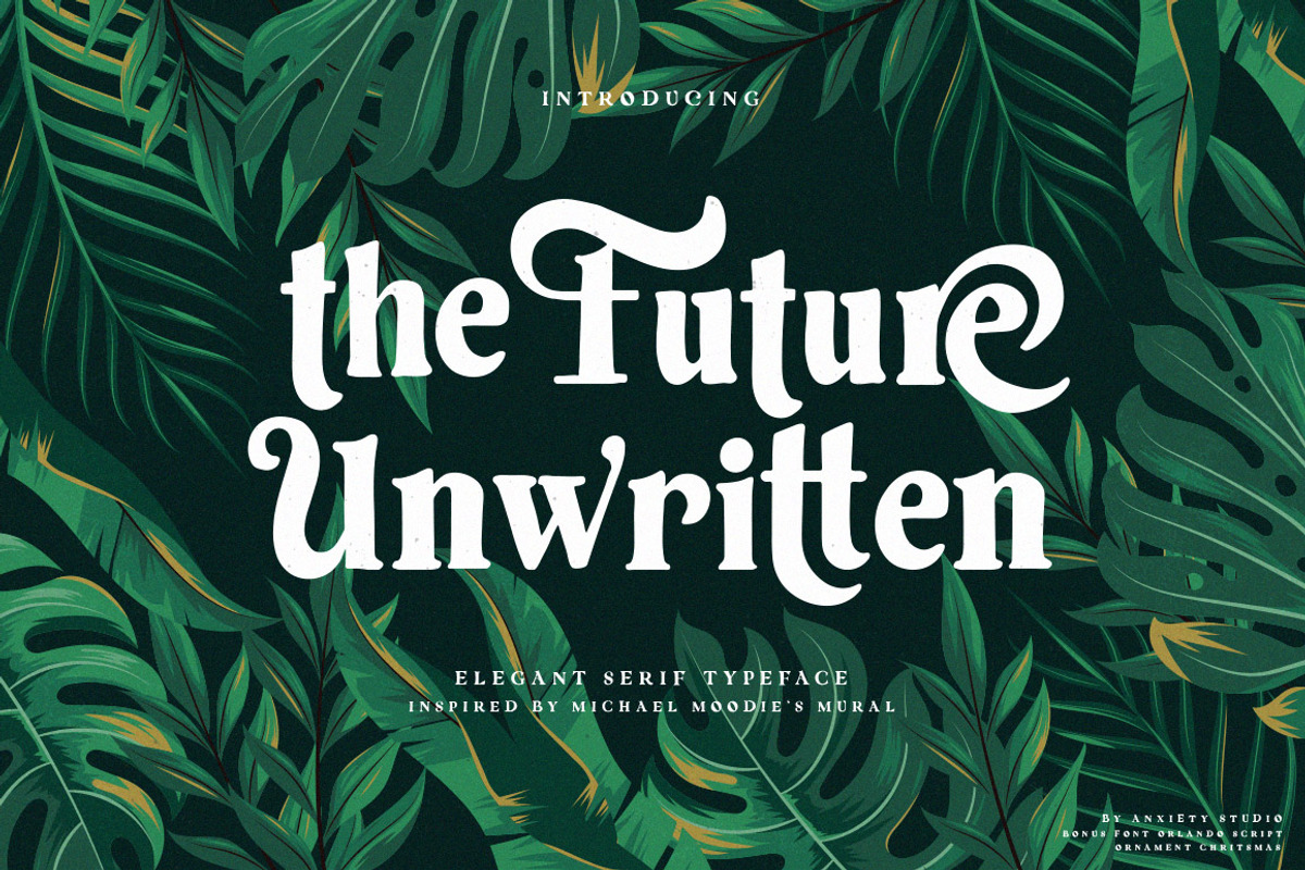 Future Unwritten | Serif (BONUS), a Serif Font by Anxiety Studio (Photo 3 of 17)