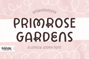 Primrose Gardens A Lovely Loopy Font