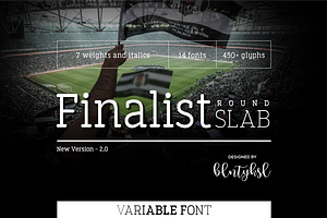 Finalist Round Slab Variable - 50%