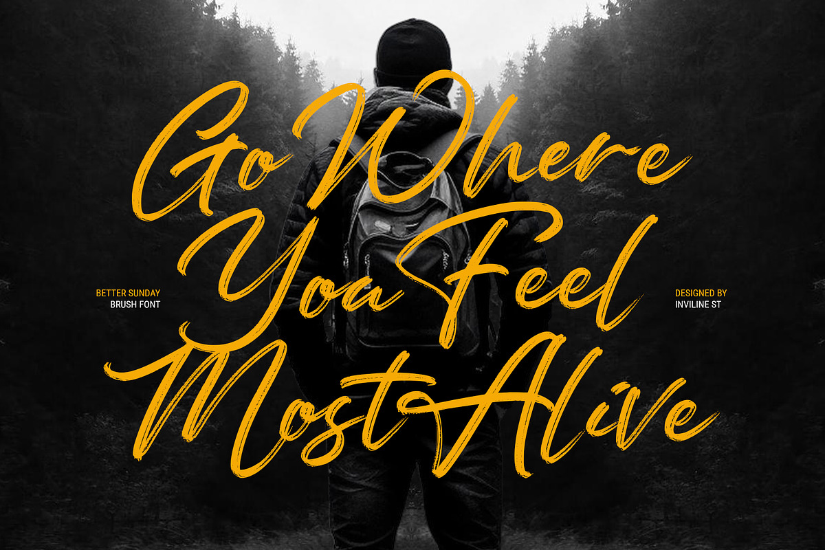 Better Sunday - Brush Script Font, a Script Font by Inviline.co (Photo 5 of 10)