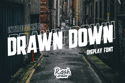 Drawn down