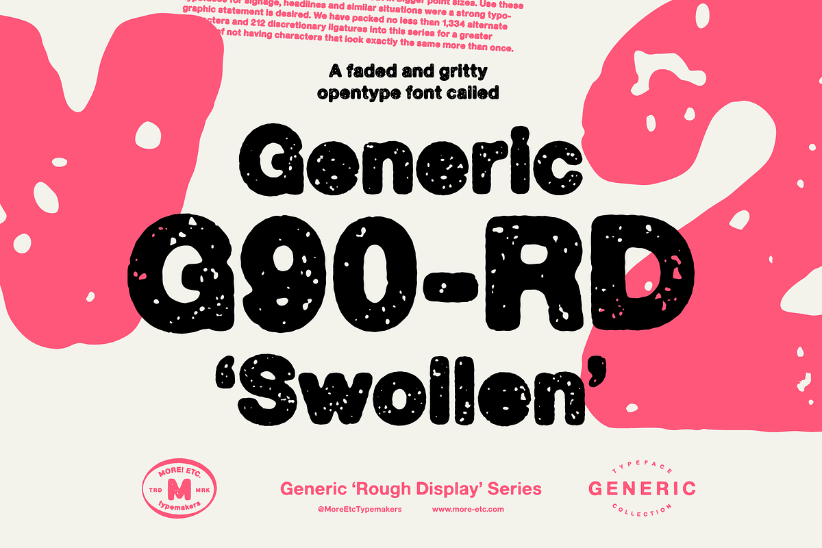 Generic G90-RD 'Swollen', a Sans Serif Font by More Etc. Studios (Photo 1 of 8)