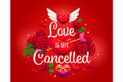 Love is not cancelled valentines day, an Illustration by Vector Tradition (Thumbnail 3 of 3)