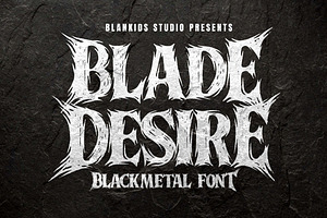 Blade Desire a Blackmetal Font, a Blackletter Font by Blankids Studio