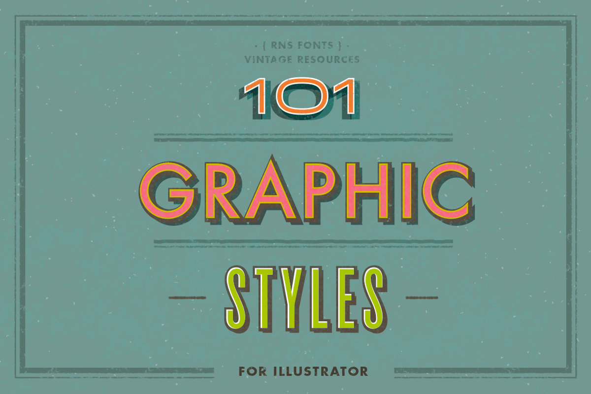 101 Graphic Styles for AI, a Layer Style Add-On by RNS Fonts (Photo 1 of 5)